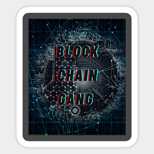 Blockchain gang Sticker